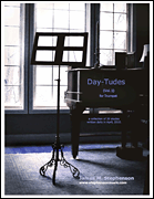 Day-Tudes, Volume 2 - “April” Intermediate Etudes for Trumpet