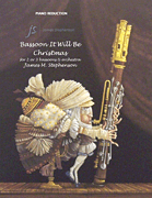 Bassoon It Will Be Christmas Two/ Three Bassoons and Wind Ensemble - Set