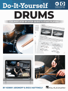 Do-It-Yourself Drums The Best Step-by-Step Guide to Start Playing