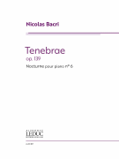 Tenebrae - Nocturne No. 6, Op. 139 for Piano