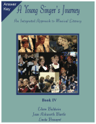 A Young Singer's Journey – Book 4 Answer Key An Integrated Approach to Musical Literacy – Answer Key