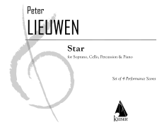 Star for Soprano Solo, Cello, Percussion, and Piano<br><br>Playing Score