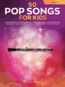 50 Pop Songs for Kids for Oboe