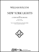 William Bolcom – New York Lights from <i>A View from the Bridge</i>