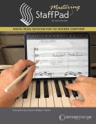 Mastering StaffPad Digital Music Notation for the Modern Composer