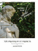 The Prayer of St. Francis Music for Solo Voice Series – Low Voice