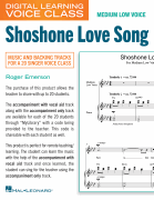 Shoshone Love Song (Medium Low Voice) (includes Audio) Digital Learning Voice Class<br><br>Medium Low Voice