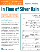 In Time Of Silver Rain (Medium Low Voice) (includes Audio) Digital Learning Voice Class<br><br>Medium Low Voice