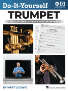 Do-It-Yourself Trumpet The Best Step-by-Step Guide to Start Playing