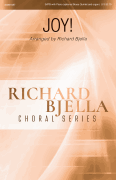Joy! Richard Bjella Choral Series