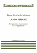 Landkjenning (Compositional Interpretation) for SATTBB Choir and Orchestra<br><br>Vocal Score