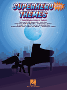 Superhero Themes 14 Heroic Melodies Arranged for Beginners