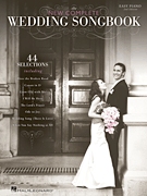 The New Complete Wedding Songbook – 2nd Edition