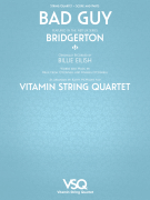 Bad Guy - featured in the Netlix Series <i>Bridgerton</i> for String Quartet