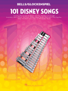 101 Disney Songs for Bells/ Glockenspiel