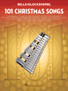 101 Christmas Songs for Bells/ Glockenspiel
