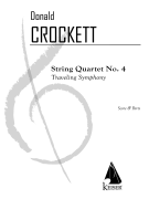 String Quartet No. 4: Traveling Symphony Score and Parts