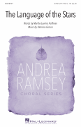 The Language of the Stars Andrea Ramsey Choral Series
