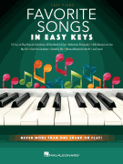 Favorite Songs – In Easy Keys Never More Than One Sharp or Flat!
