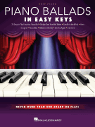Piano Ballads – In Easy Keys Never More Than One Sharp or Flat!
