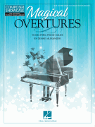 Magical Overtures 10 Exciting Piano Solos