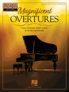Magnificent Overtures 9 Motivational Piano Solos<br><br>NFMC 2024-2028 Selection