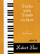 Tricks with Triads à la Mode – Set III