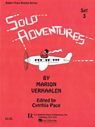 Solo Adventures – Set 3 6 Early Intermediate Level Piano Solos