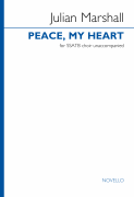 Peace, My Heart SSATB