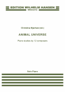Animal Universe Piano Studies by 12 Composers