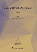 Classic British Anthems 1 SAM-Klang Choral Series