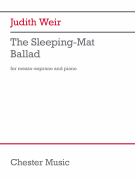 The Sleeping-Mat Ballad for Mezzo-Soprano and Piano