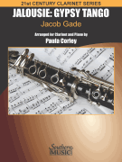 Jalousie: Gypsy Tango for Clarinet and Piano<br><br>21st Century Clarinet Series