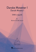 Danske Motetter 1 (Danish Motets 1) SAM-Klang Choral Series