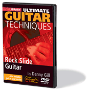 Rock Slide Guitar Ultimate Guitar Techniques Series