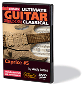 Shredding Classical – Caprice #5 Ultimate Guitar Series