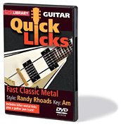 Fast Classic Metal – Quick Licks Style: Randy Rhoads; Key: Am
