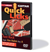 Fast Rock – Quick Licks Style: Van Halen; Key: A