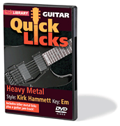 Heavy Metal – Quick Licks Style: Kirk Hammett; Key: Em