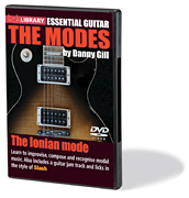 The Ionian Mode (Slash) Essential Guitar: The Modes Series