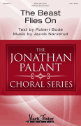 The Beast Flies On Jonathan Palant Choral Series