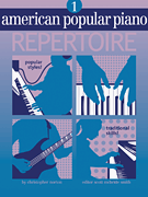 American Popular Piano – Repertoire Level One – Repertoire
