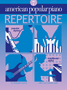 American Popular Piano – Repertoire Repertoire Level 7