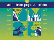 American Popular Piano – Skills Preparatory Level – Skills