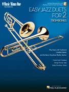 Easy Jazz Duets for Two Trombones and Rhythm Section Music Minus One Trombone