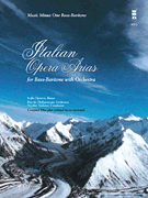 Italian Opera Arias for Bass-Baritone and Orchestra