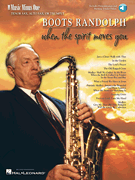 Boots Randolph – When the Spirit Moves You Music Minus One for Tenor Sax, Alto Sax or Trumpet
