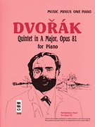Dvorák – Quintet in A Major, Op. 81 Music Minus One Piano