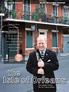 The Isle of Orleans Clarinet Deluxe 2-CD Set