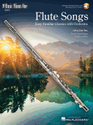 Flute Songs – Easy Familiar Classics with Orchestra Music Minus One Flute